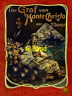 cover image of Der Graf von Monte Christo, 4. Band